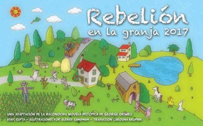 Rebelion en la granja, 2017 (Spanish)