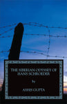 The Siberian Odyssey of Hans Schroeder